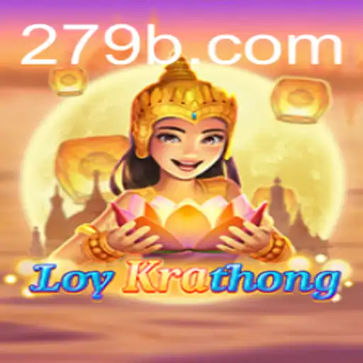 Explore the Exciting World of LoyKrathong: A Unique Gaming Experience with 79b.com